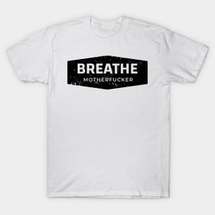 BREATHE T-Shirt